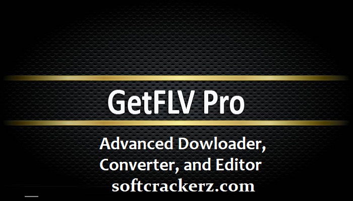 GetFLV Pro Crack