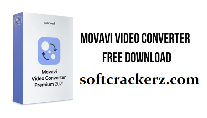 Movavi Video Converter Crack