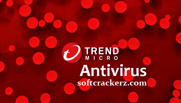 Trend Micro Antivirus Crack